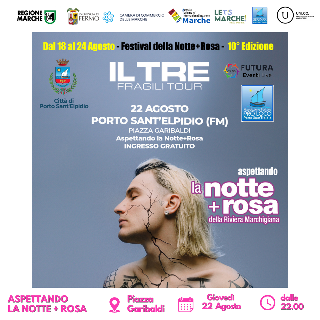 Anteprima Notte + Rosa IL TRE con Fragili Tour