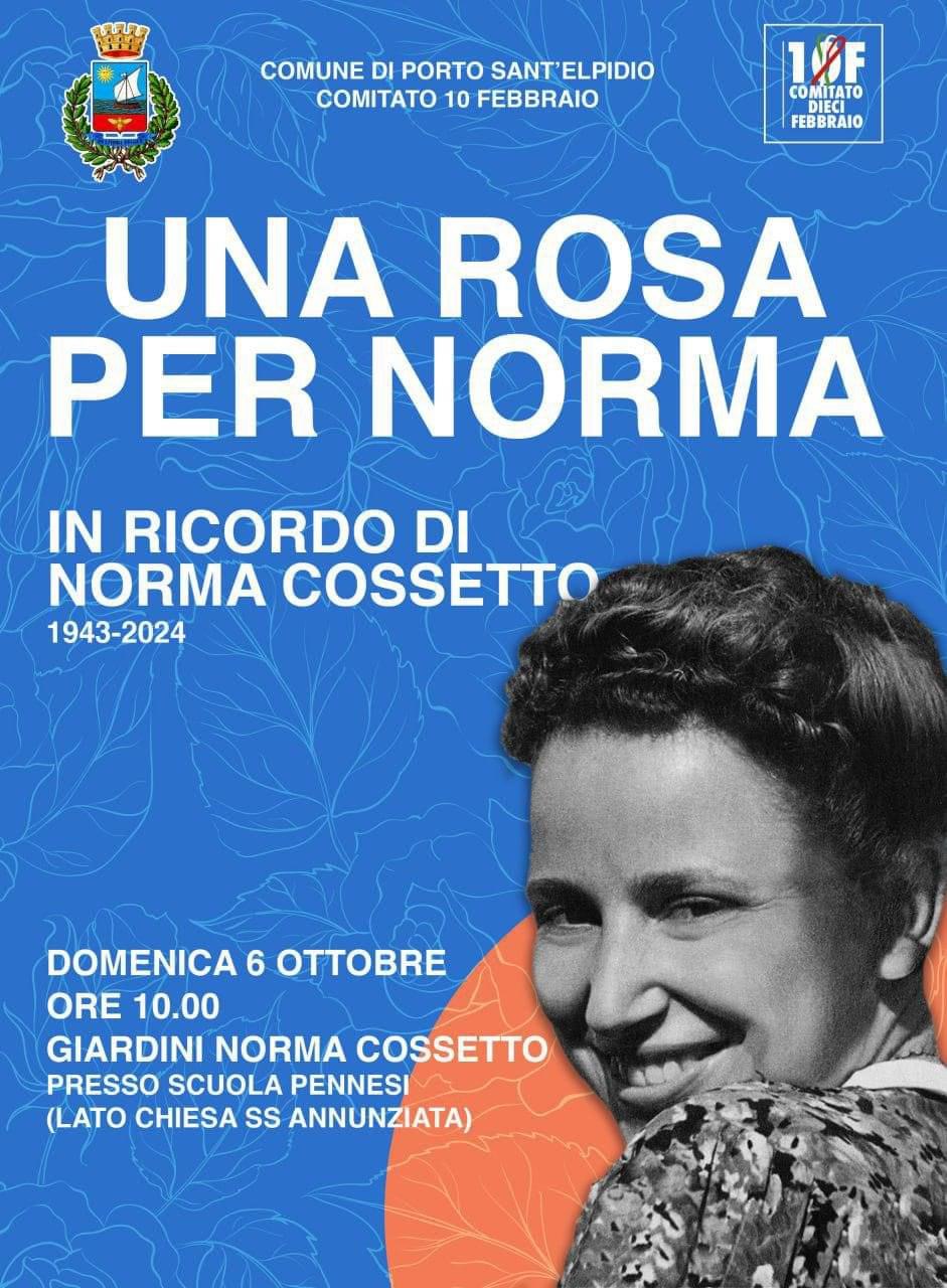 Una rosa per Norma. In ricordo di Norma Cossetto